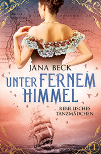 Buchcover Unter fernem Himmel - Rebellisches Tanzmädchen